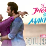 tu jhoothi main makkaar box office collection