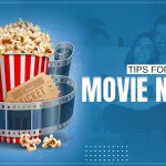 tips for perfect movie night